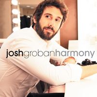 Josh Groban_Harmony_digital[2]
