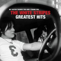 The White Stripes Greatest Hits - Cover